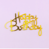 Топпер торцевой  "Happy birthday 4", золото